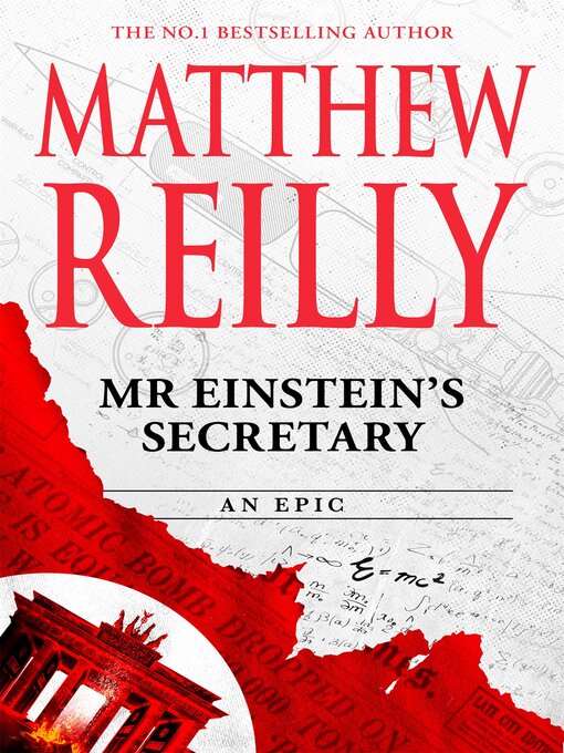 Title details for Mr Einstein's Secretary by Matthew Reilly - Available